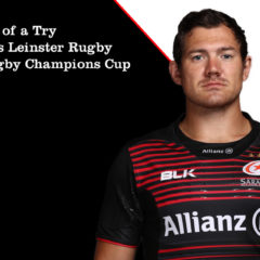The Anatomy of a Try –  Alex Goode vs Leinster Rugby September 2020